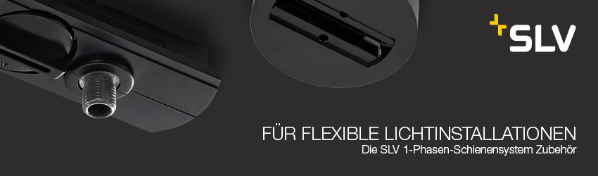 SLV 1 Phasen Schienensystem Zubeh�r